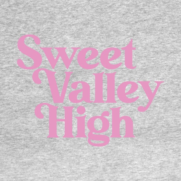 Sweet Valley High by BRAVOMAXXX